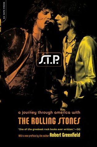 S.T.P.: A Journey Through America With The Rolling Stones (Paperback)