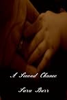 A Second Chance by Sara Furlong Burr