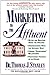 Marketing to the Affluent by Thomas J. Stanley