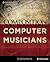 Composition for Computer Musicians, 1st Edition