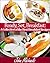 Ready, Set, Breakfast: A Collection of the Best Breakfast Recipes (Southern Cooking Book 2)