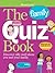 The Family Quiz Book (Ameri...