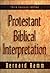 Protestant Biblical Interpretation: A Textbook of Hermeneutics
