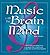 Music with the Brain in Mind