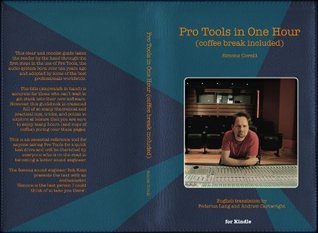 Pro Tools in One Hour (coffee break included)