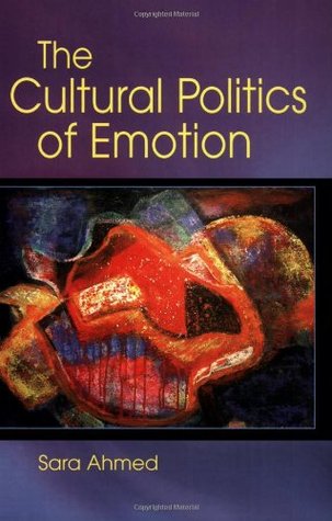 The Cultural Politics of Emotion (Paperback)