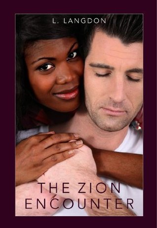 The Zion Encounter (Kindle Edition)