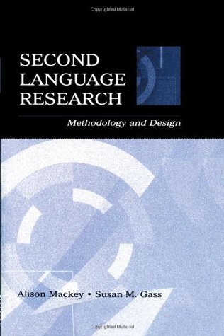 Second Language Research: Methodology and Design (Paperback)
