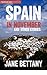 Spain in November and other stories (Tea Break Tales)