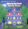 Spooky House (A Golden Glow in the Dark Book) Spooky House (A Golden Glow in the Dark Book)