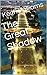 The Great Shadow by Keith Williams