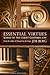 Essential Virtues