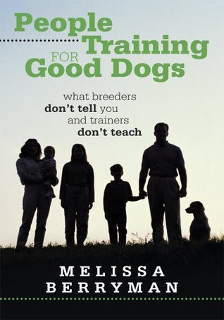 People Training for Good Dogs (Kindle Edition)