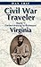 Virginia Civil War Traveler Day Trip U.S. Route 1, Fredericksburg to Richmond (Civil War Traveler Day Trips)