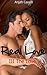 Real Love (#3) The Love: (BWWM Interracial Romance) (Black Women White Men)