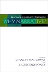 Why Narrative? Readings in Narrative Theology