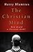 The Christian Mind: How Sho...