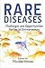 Rare Diseases: Challenges and Opportunities for Social Entrepreneurs