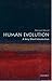 Human Evolution: A Very Sho...