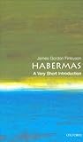 Habermas: A Very Short Introduction
