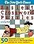 The New York Times Easiest Crossword Puzzles, Volume 1