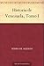Historia de Venezuela, Tomo I by Jerónimo Bécker