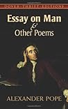 Essay on Man and Other Poems by Alexander Pope