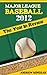 Major League Baseball 2012: The Year in Review