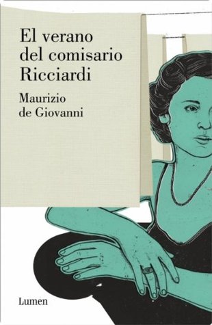 Portada de El verano del comisario Ricciardi, de Maurizio de Giovanni