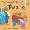 The Berenstain Bears and Too Much Teasing by Stan Berenstain