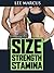 Size.Strength.Stamina by Lee Marcus