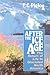 After the Ice Age by E.C. Pielou