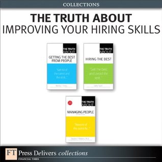 The Truth about Improving Your Hiring Skills (ebook)