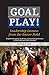 Goal Play! Leadership Lesso...