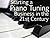 Piano Tuning and Repair - Starting Your Business in the 21st Century