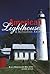 American Lighthouses: A Definitive Guide