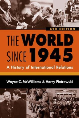 The World Since 1945: A History Of International Relations (Paperback)