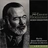 The Ernest Hemingway Audio Collection