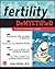 Fertility Demystified: A Self-Teaching Guide