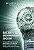 Secrets to Entrepreneurial Success: Giving Entrepreneurs an Edge, Learned from Years in the Entrepreneurial Trenches
