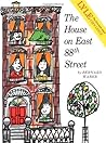The House on East 88th Street by Bernard Waber