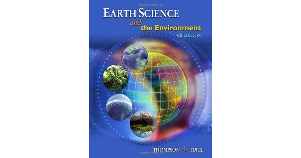 Earth Science and the Environment by Graham R. Thompson