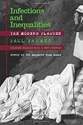 Infections and Inequalities: The Modern Plagues