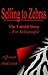 Selling To Zebras-The Untol...