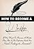 How To Become A Writer (Becoming A Writer Book 1)
