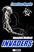 INVADERS la invasión ha com...