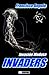 INVADERS la invasión ha comenzado