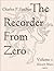 The Recorder from Zero by Charles P. Fischer