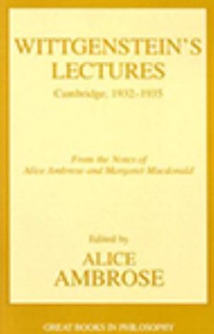 Lectures, Cambridge 1932-35 (Great Books in Philosophy)