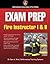 Exam Prep: Fire Instructor I & II: .
